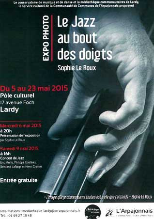 Sophie Le Roux - Affiche de l'exposition Le Jazz au Bout de Doigts à la Médiathèque de Lardy - Bretigny sur Orge, 2015