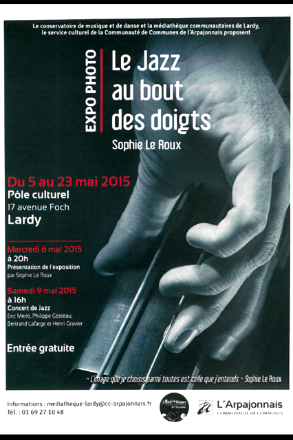 Affiche de l'exposition Le jazz au bout des doigts au pôle culturel Lardy, 2015